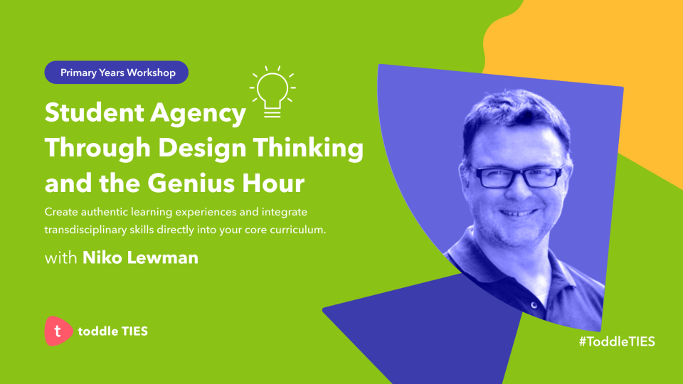 Student Agency through Design Thinking and the Genius Hour
